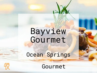 Bayview Gourmet