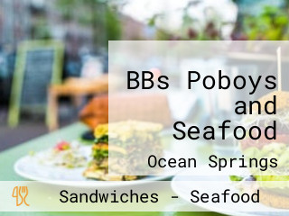 BBs Poboys and Seafood