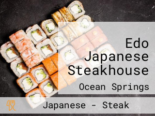 Edo Japanese Steakhouse