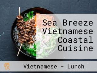 Sea Breeze Vietnamese Coastal Cuisine