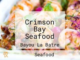 Crimson Bay Seafood