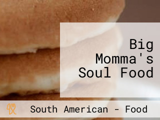 Big Momma's Soul Food