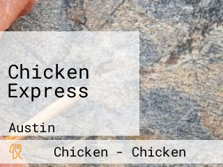 Chicken Express