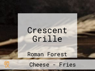 Crescent Grille