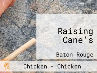 Raising Cane's