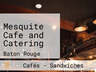 Mesquite Cafe and Catering
