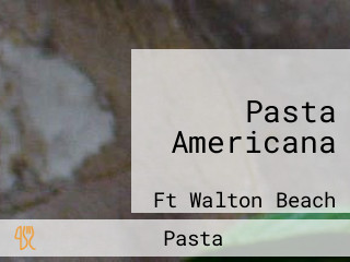 Pasta Americana