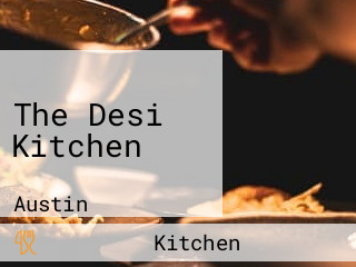 The Desi Kitchen