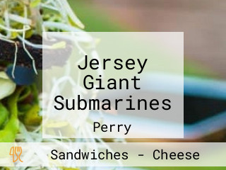 Jersey Giant Submarines