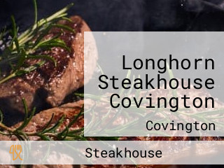 Longhorn Steakhouse Covington