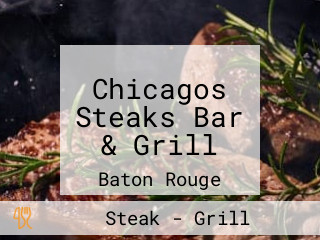 Chicagos Steaks Bar & Grill