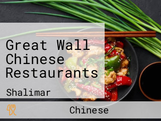 Great Wall Chinese Restaurants