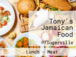 Tony's Jamaican Food