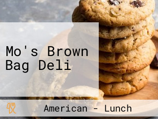 Mo's Brown Bag Deli