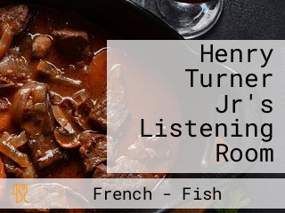 Henry Turner Jr's Listening Room