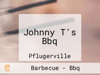 Johnny T's Bbq