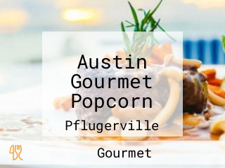 Austin Gourmet Popcorn