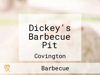 Dickey's Barbecue Pit