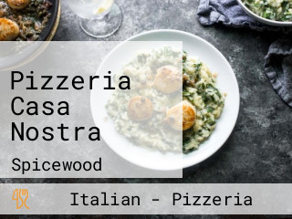 Pizzeria Casa Nostra