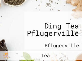 Ding Tea Pflugerville