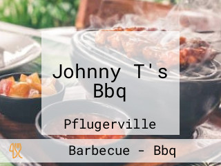 Johnny T's Bbq