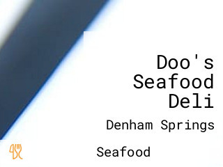 Doo's Seafood Deli