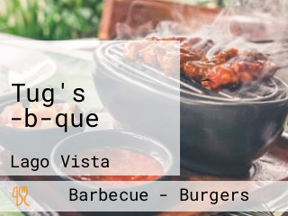 Tug's -b-que