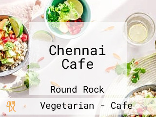 Chennai Cafe