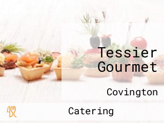 Tessier Gourmet