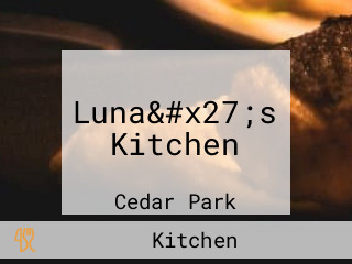 Luna&#x27;s Kitchen