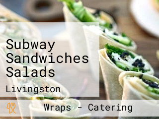 Subway Sandwiches Salads