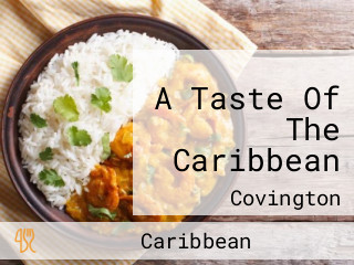 A Taste Of The Caribbean