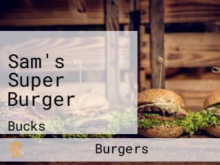 Sam's Super Burger