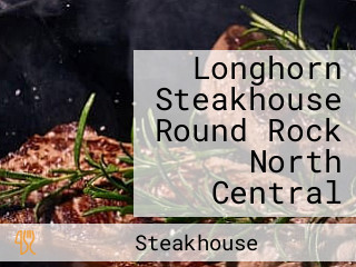 Longhorn Steakhouse Round Rock North Central