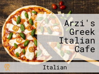 Arzi's Greek Italian Cafe