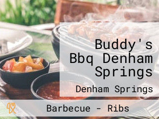 Buddy's Bbq Denham Springs