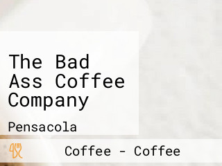 The Bad Ass Coffee Company