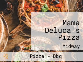 Mama Deluca's Pizza