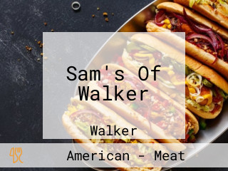 Sam's Of Walker