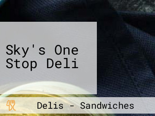 Sky's One Stop Deli