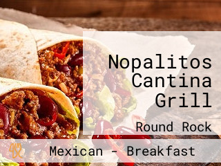 Nopalitos Cantina Grill