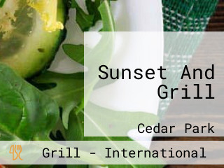 Sunset And Grill