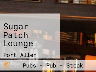 Sugar Patch Lounge