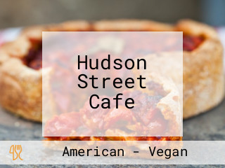 Hudson Street Cafe