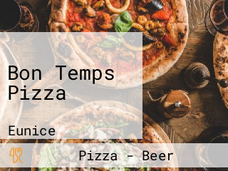 Bon Temps Pizza