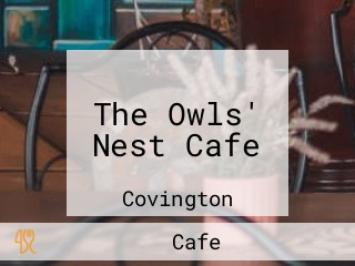 The Owls' Nest Cafe