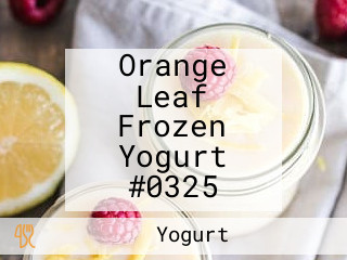 Orange Leaf Frozen Yogurt #0325