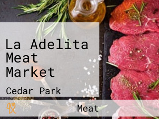 La Adelita Meat Market