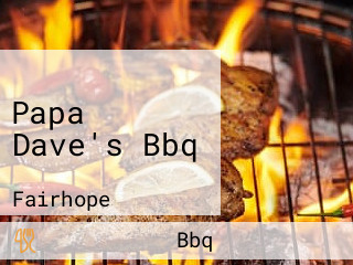 Papa Dave's Bbq