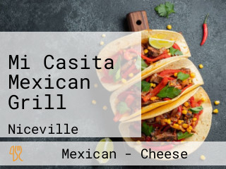 Mi Casita Mexican Grill